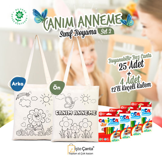 Canım Anneme Boyama Seti 2 - 25 Adet Boyanabilir Çanta / 4 Adet 12'li Keçeli Kalem - istecanta.com