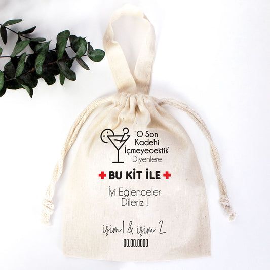 O Son Kadehi İçmeyecektik - Özel İsim Baskılı Bez Kese - istecanta.com