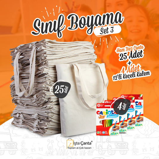 Sınıf Boyama Set 3 - 25 Adet Ham Bez Çanta / 4 Adet Keçeli Kalem 12'li - istecanta.com