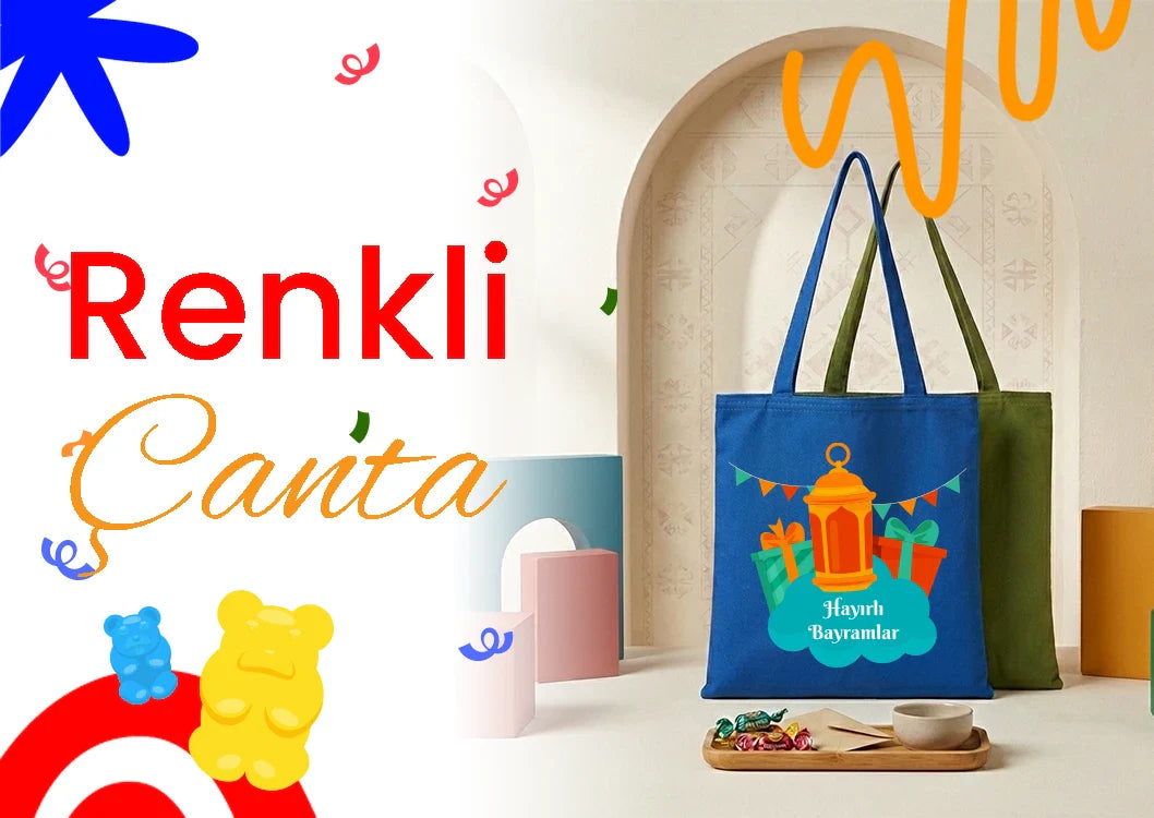 Ramazan Bayramı Renkli Çanta - istecanta.com