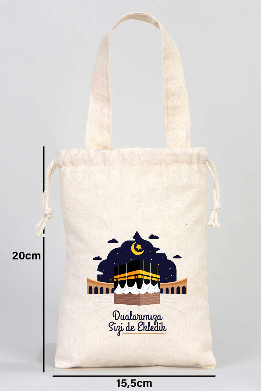 15x20 cm Dualarımıza Sizi de Ekledik | Hac ve Umre Hediyelik Bez Kese Tek Tut... - yakın çekim