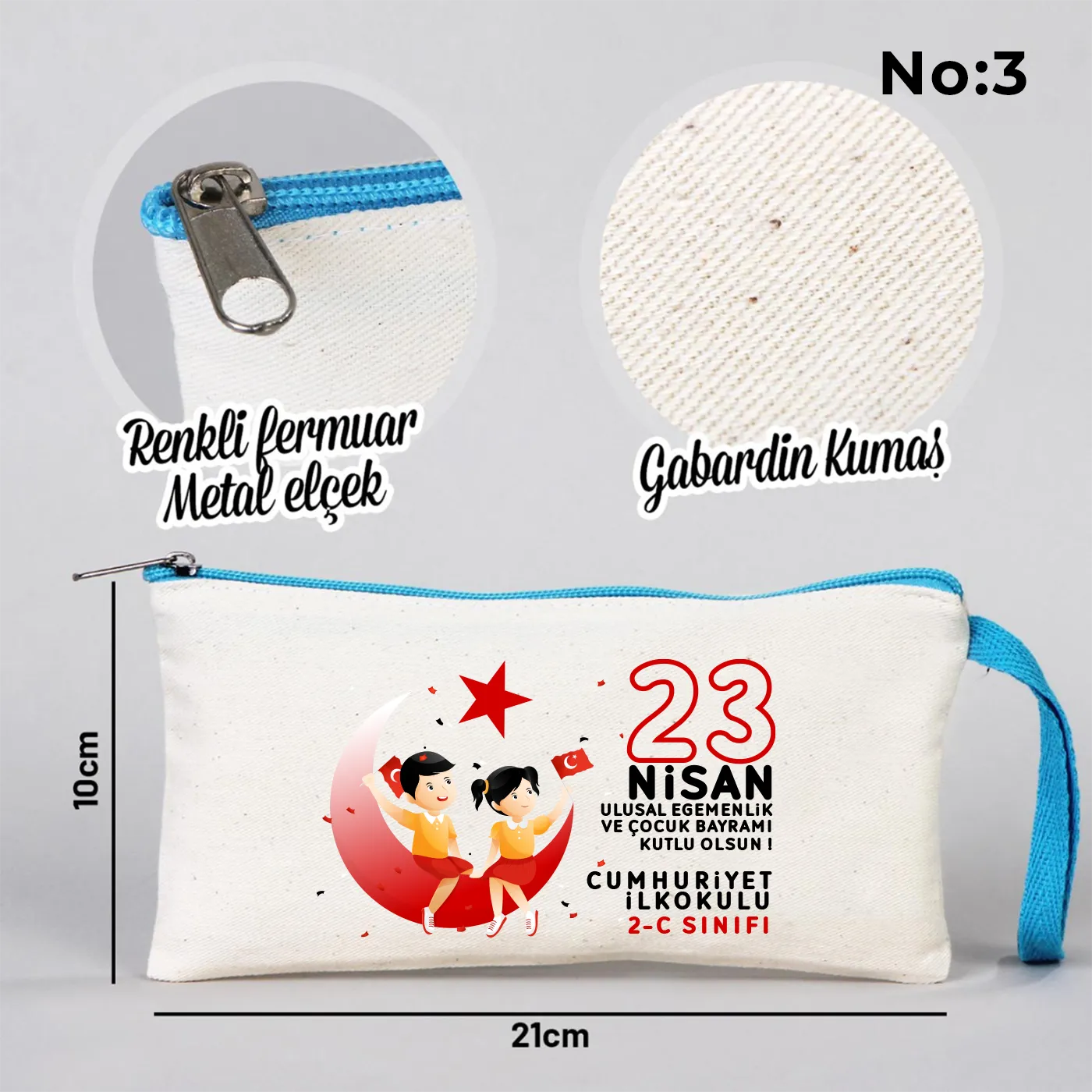 21x10 cm Turkuaz Fermuarlı Bez Kalemlik - 23 Nisan Hediyesi (Okul-Sınıf Baskılı) - yakın çekim