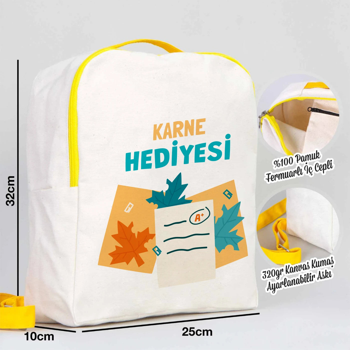 Ham renkli kumaştan, sarı fermuarlı ve ayarlanabilir askılı sırt çantası. Ön yüzünde  karne günü temalı özelleştirilebilir 25×32×10 cm çanta.