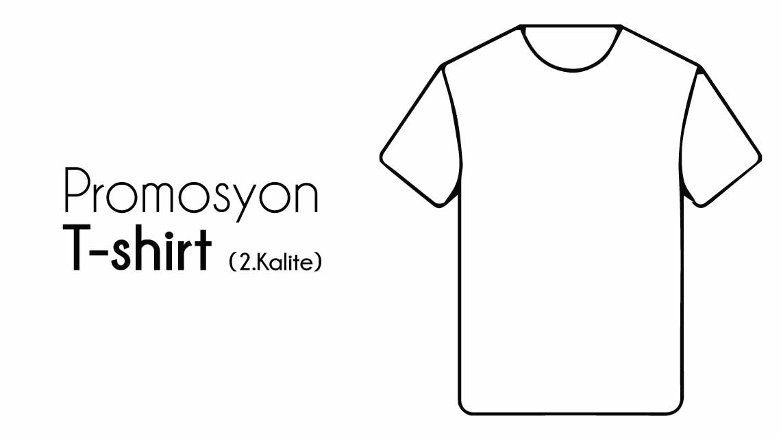 Promosyon T-shirt (2.Kalite)